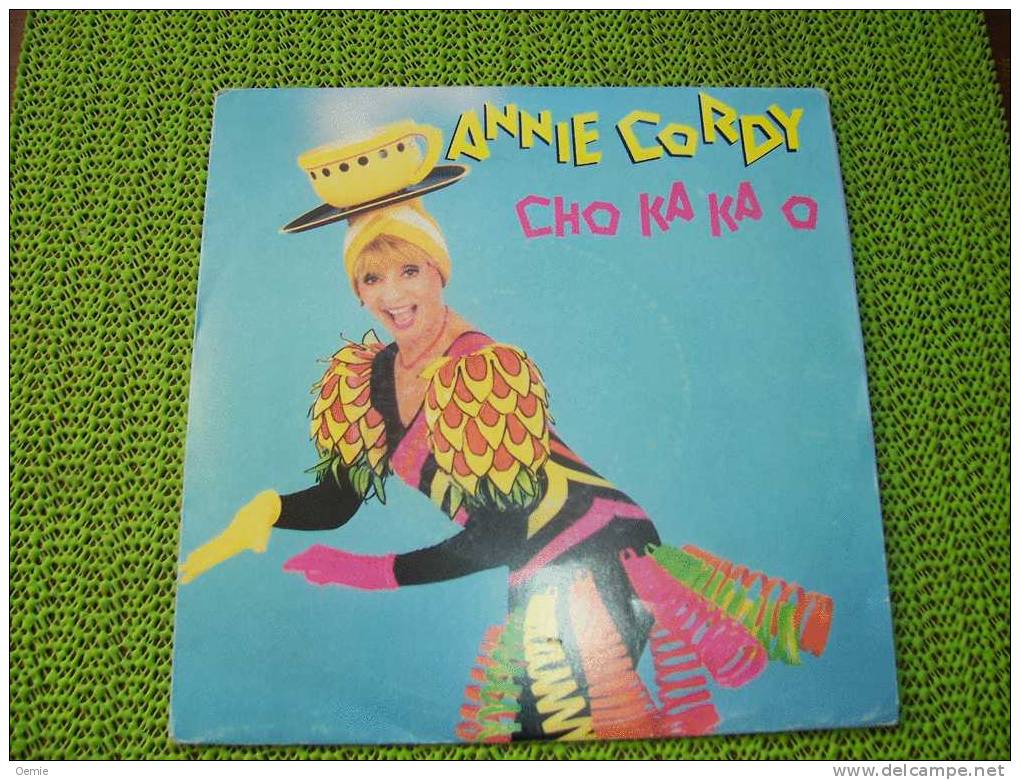 ANNIE CORDY   °°  CHO KA KA O - Collezioni