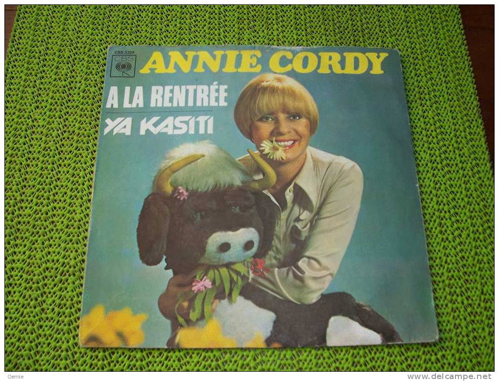 ANNIE CORDY   °°  A LA RENTRE  / YA KASITI - Collections Complètes