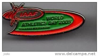 IAAF - WORLD ATHLETICS DAY 2005. *  Athlétisme Athletik Atletismo Atletica Sport - Athlétisme