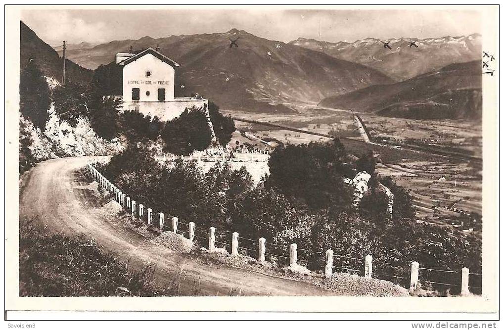 St-PIERRE-d'ALBIGNY - Le Col Du Frêne Et Le Chalet-Hôtel - Saint Pierre D'Albigny