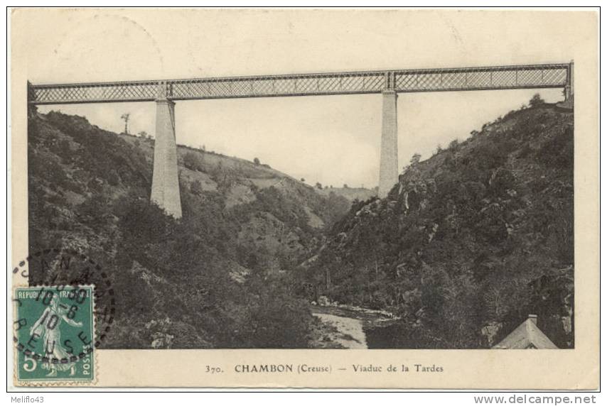 23/CPA - Chambon - Viaduc De La Tardes - Chambon Sur Voueize