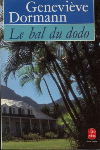 Poche 7325  Geneviève Dormann  " Le Bal Du Dodo "  ++++ BE ++++ - Fantastique