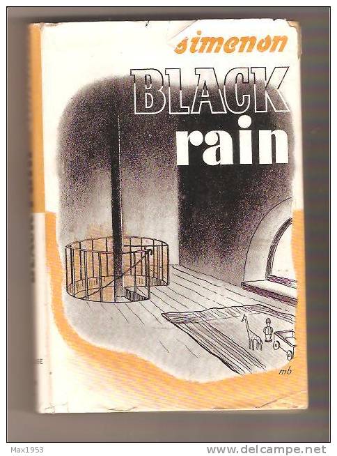 Simenon  BLACK Rain , Routledge & Kegan, London, 1949 - Simenon