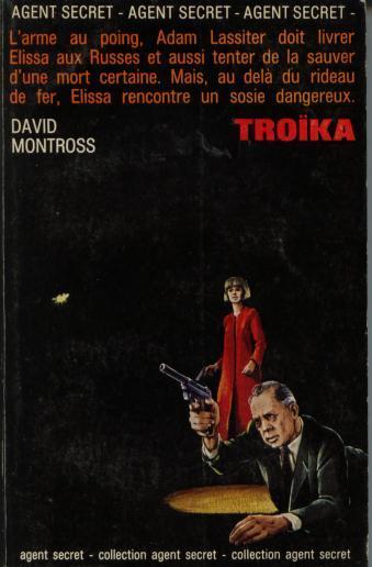 Robert Laffont - Collection Agent Secret N° 27 - David Montross " Troika " +++BE+++ - Robert Laffont
