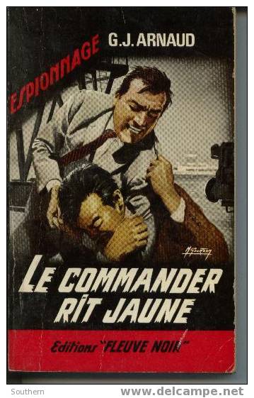 FN N° 614  Espionnage  G.J. Arnaud  " Le Commander Rit Jaune "  TBE - Fleuve Noir