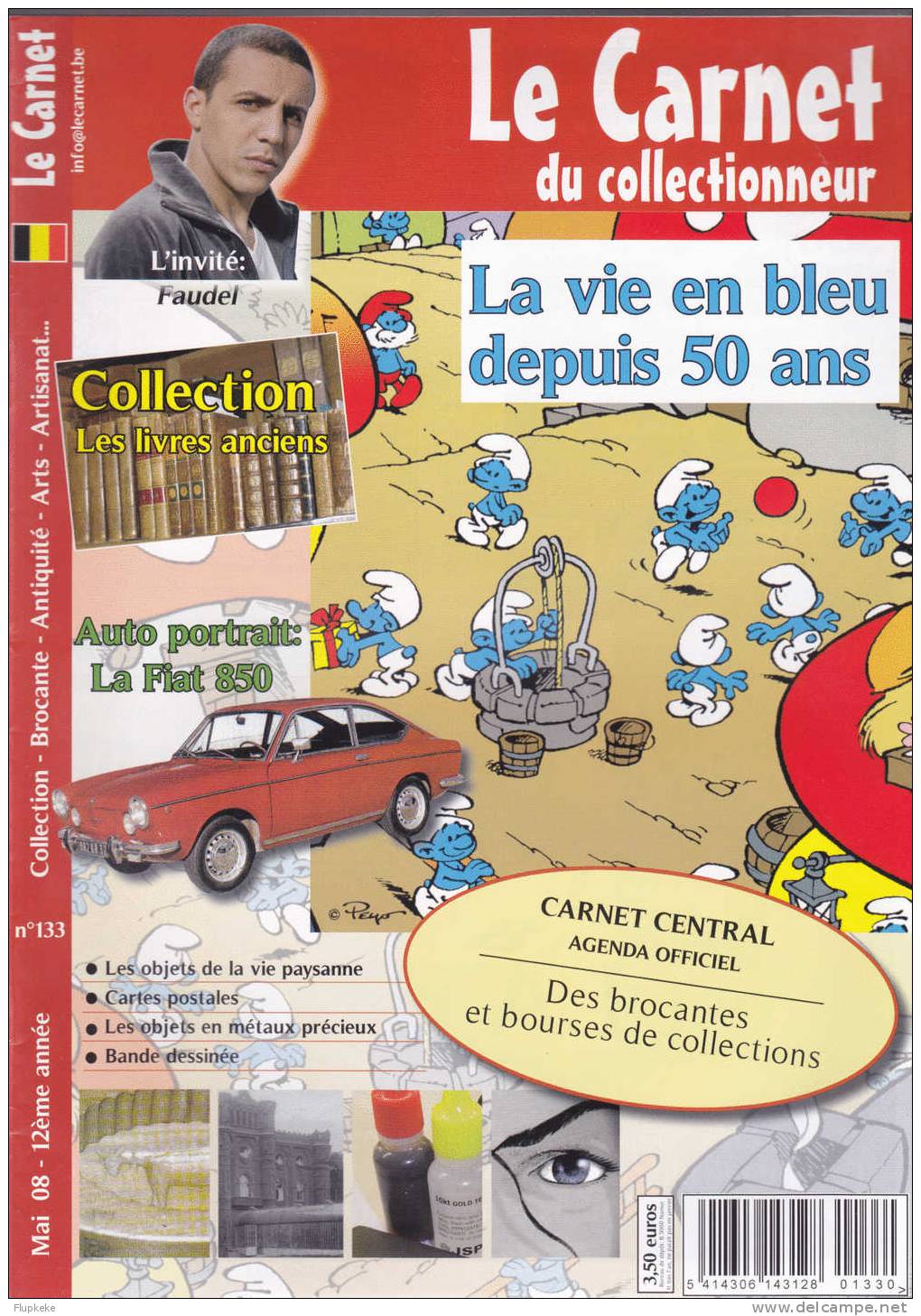 Le Carnet Du Collectionneur 133 Mai 2008 Les Schtroumpfs La Vie En Bleu Depuis 50 Ans - Brocantes & Collections