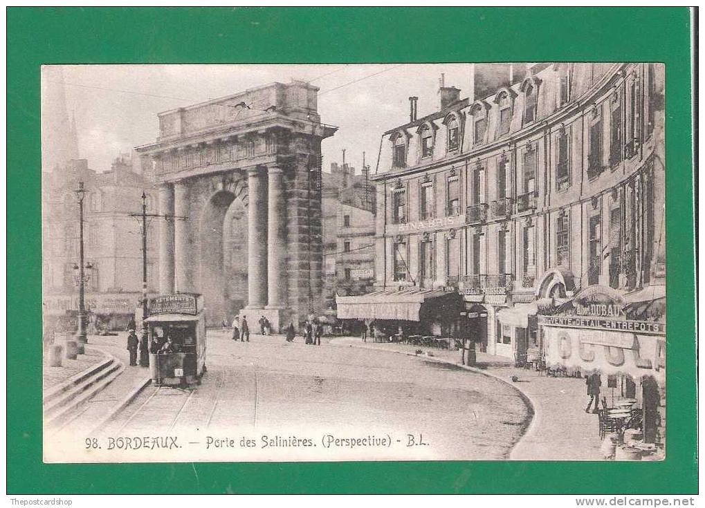 CPA 33 BORDEAUX NO.98 TRAM PORTE DES SALINIERES BL MORE FRANCE LISTED @ 1 EURO - Bordeaux