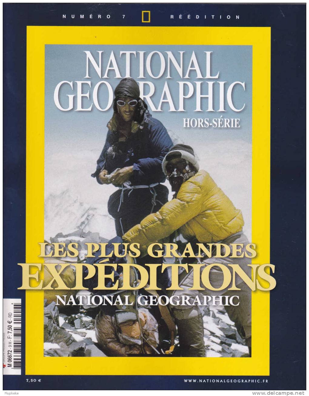 National Geographic France Hs 7 Novembre 2010 Les Plus Grandes Expéditions - Aardrijkskunde