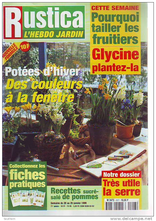 Rustica 1517 20/1/1999 Glycine Potées Pommes Serre Pibale Aquitaine Brulhois Azalée - Jardinage