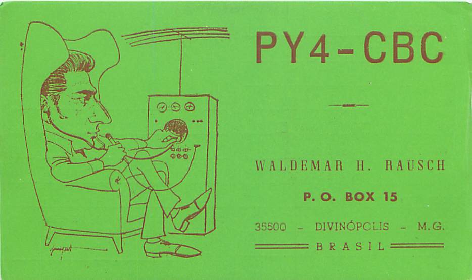 PY4-CBC - Waldemar H. Rausch - Divinopolis - Brasil - To Radio ON4DT - Amateurfunk