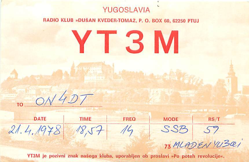 Radio Klub Dusan Kveder-Tomaz, Yugoslavia, YT 3 M,  To ON4DT - Radio Amateur