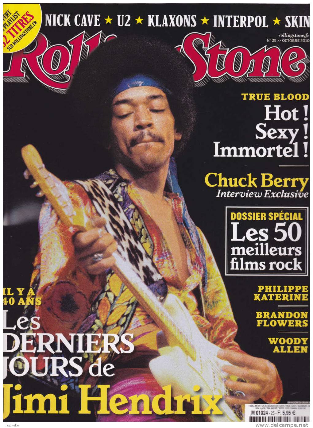 Rolling Stone 25 Octobre 2010 Les Derniers Jours De Jimi Hendrix édition Française - Muziek