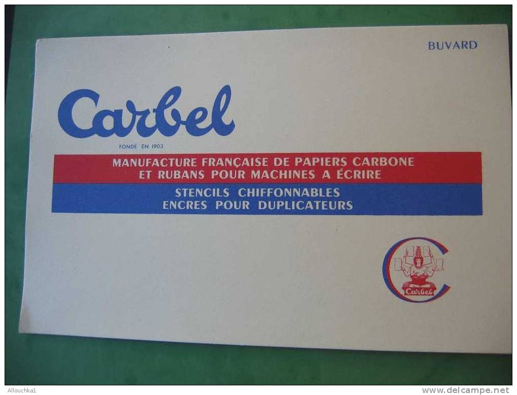 BUVARD CARBEL MANUFACTURE FRANCAISE DE PAPIERS CARBONE & RUBANS PR MACHINE à ECRIRE STENCILS CHIFONABLES ENCRE DUPLICATA - C