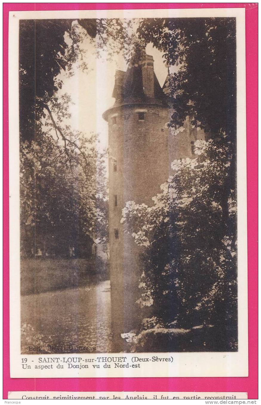 PTS-79-078 - DEUX-SEVRES - SAINT LOUP SUR THOUET - St. Loup Lamairé - Un Aspect Du Donjon - Saint Loup Lamaire