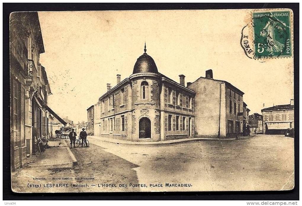 CPA  ANCIENNE- FRANCE- LESPARRE (33)- L'HOTEL DES POSTES EN GROS PLAN-  PLACE MARCADIEU AVEC BELLE ANIMATION- ATTELAGE- - Lesparre Medoc