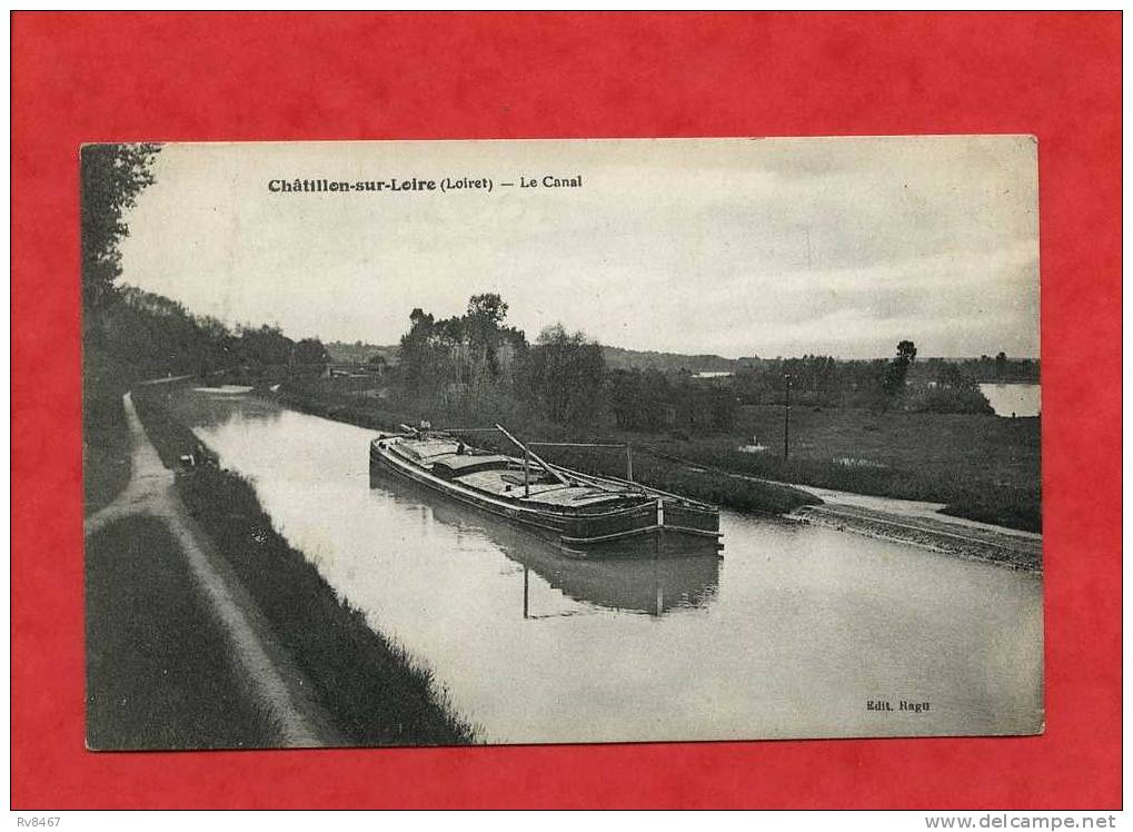 * CHATILLON Sur LOIRE-Le Canal(Péniche+ 2  Timbres Au Dos)-1943 - Chatillon Sur Loire