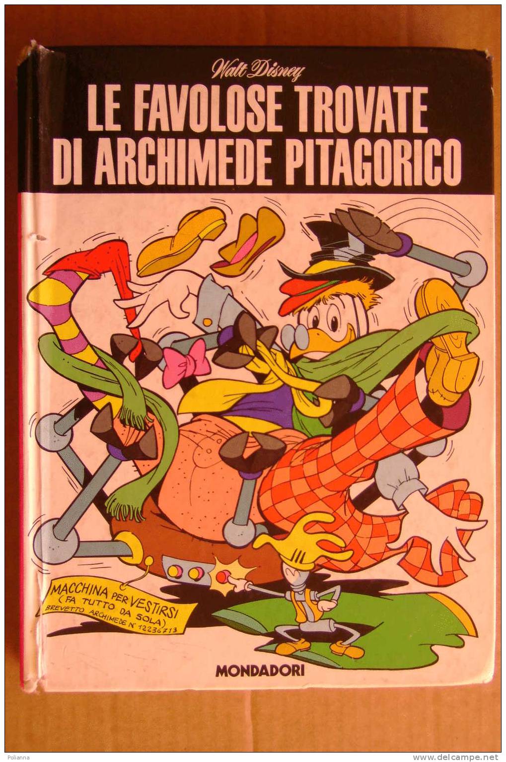 PDK/11 Disney LE FAVOLOSE TROVATE DI ARCHIMEDE PITAGORICO 1975 - Disney