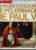 Paris Match 771 11/01/1964 Johnson Paul VI En Terre Sainte - People