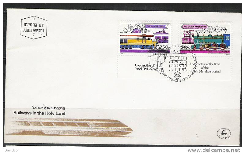 S722.-.ISRAEL .-. 1977 .-.SCOTT # 676,677.-. FDC .-. TRAINS / TRENES .-. RAILWAYS IN THE HOLY LAND. - Storia Postale