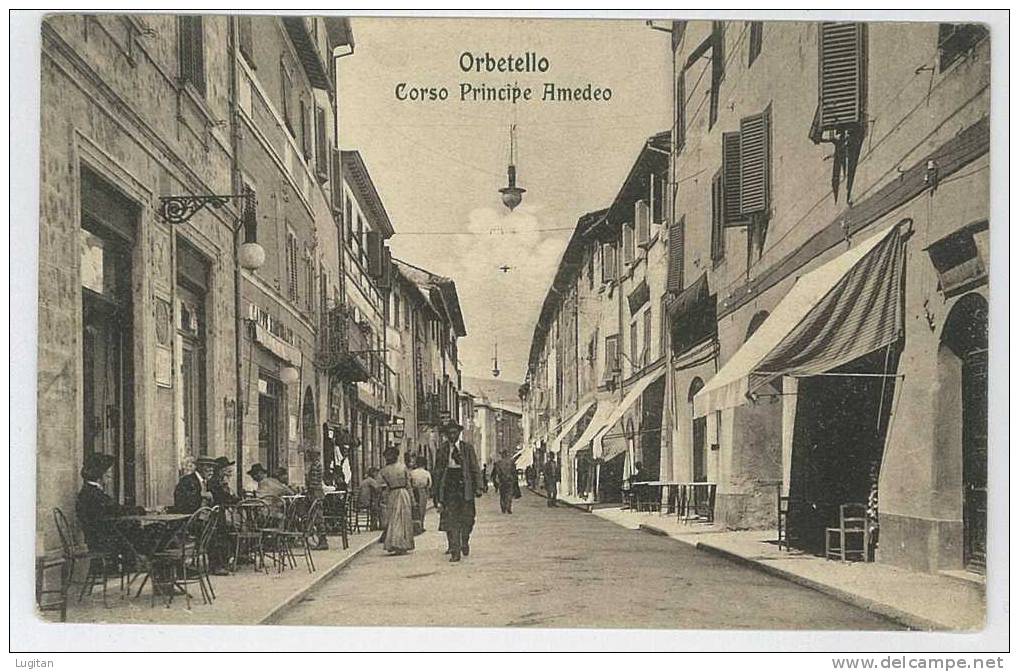 Cartolina - ORBETELLO - CORSO PRINCIPE AMEDEO - ANIMATA - GROSSETO - TOSCANA - TUSCANY - Grosseto