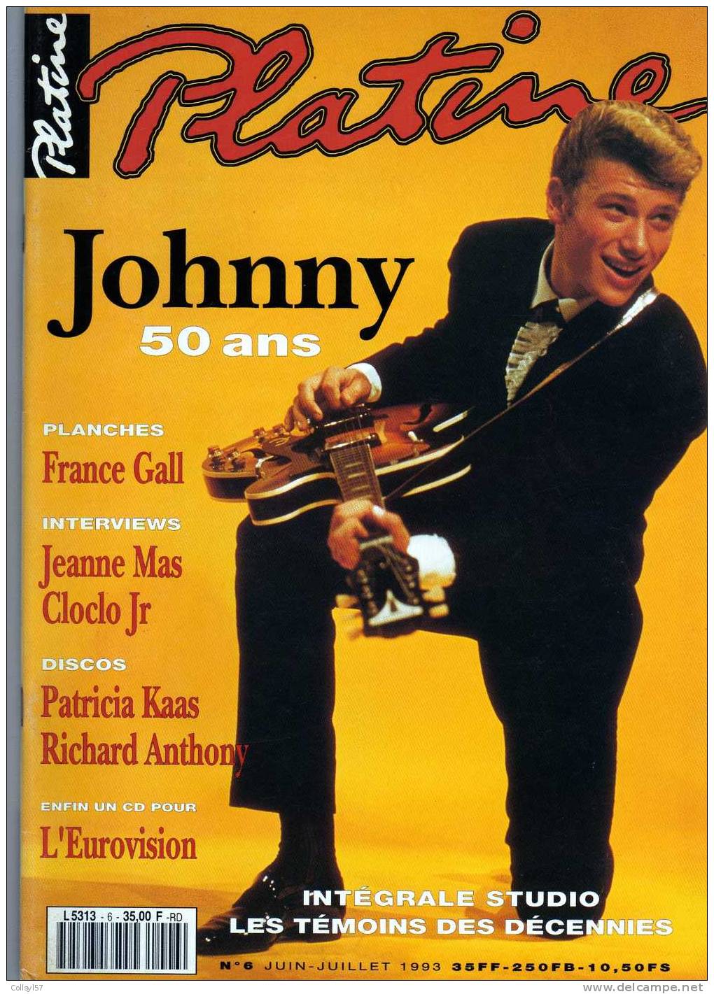 MAGAZINE PLATINE N°6 -1993 - JOHNNY HALLYDAY - FRANCE GALL - CLAUDE FRANCOIS - SYLVIE VARTAN - Zeitschriften