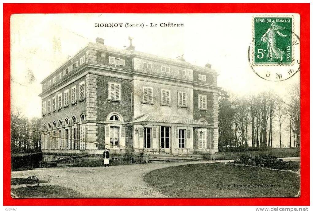 * HORNOY-Le Château-1909(Homme En Tenue De Service?) - Hornoy Le Bourg
