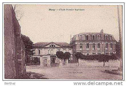 60 MOUY - L Ecole Primaire Superieure - Mouy