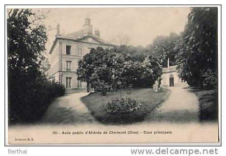 60 Asile Public D Alienes De CLERMONT - Cour Principale - Clermont