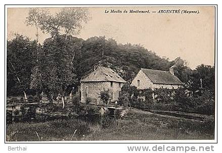 53 Le Moulin De Montbesnard - ARGENTRE - Argentre