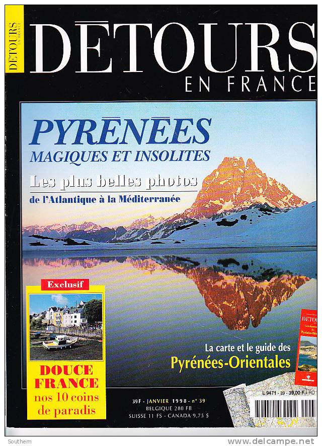 Détours En France N° 39 Pyrénées Collioure Canigou Aspe Ayous Gaube Ilhéou Oredon Mirepoix  Ille-sur-Têt Cerdagne - Aardrijkskunde