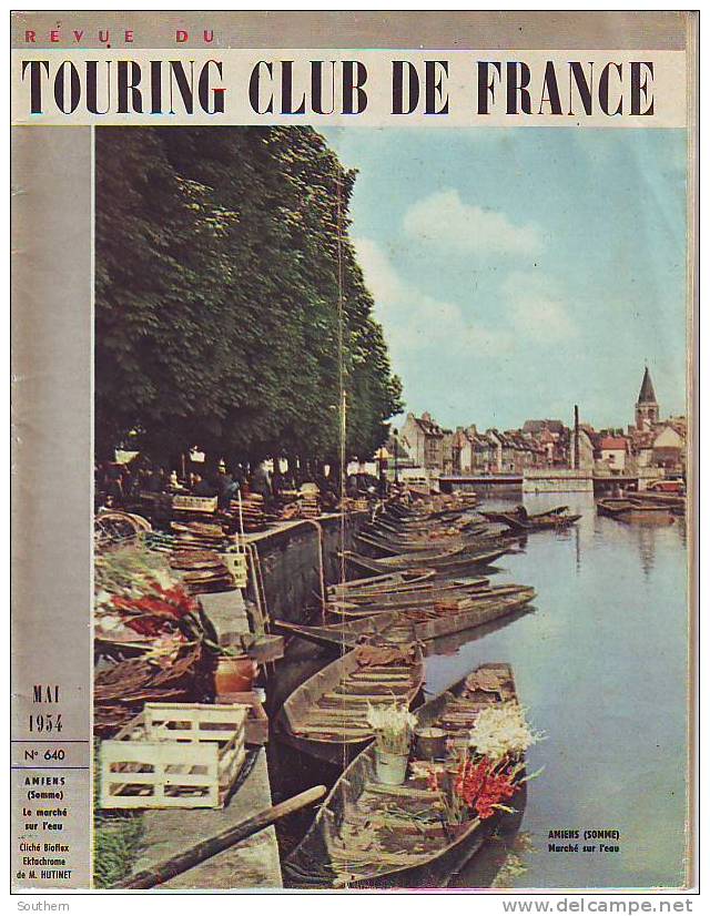 Revue Du Touring Club De France 640 5/54 Amiens Lyautey La Rochelle Verdière Blérancourt Neuvy-saint-Sépulcre Rabat Casa - Aardrijkskunde