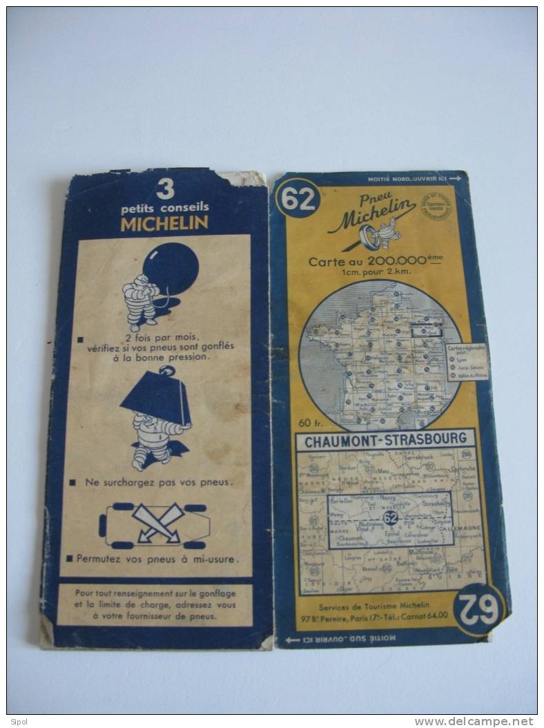 Chaumont-Strasbourg N°62  MICHELIN  Année 1950 Etat Moyen Voir Clichés - Cartes Routières