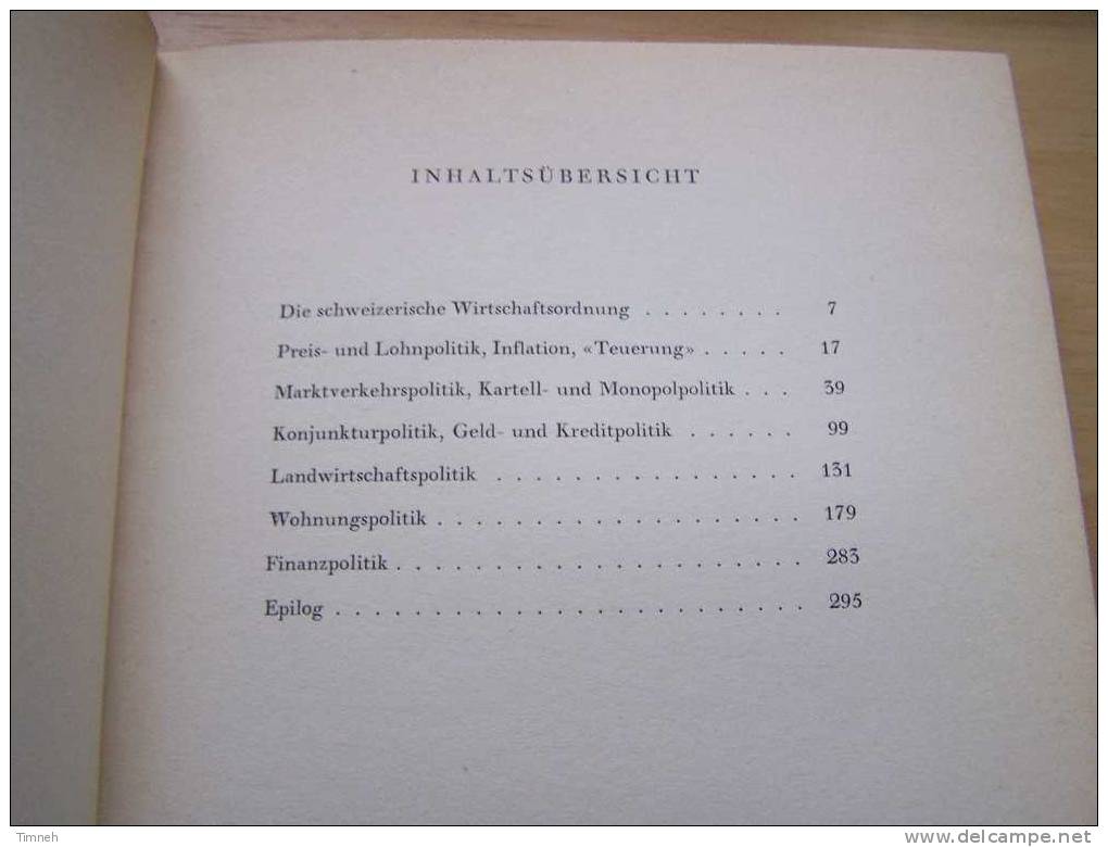 SUISSE WIRTSCHAFTSPOLITIK IN DER SCHWEIZ IN KRITISCHER SICHT 1959 Verlag Stämpfli§cie Bern - Contemporary Politics