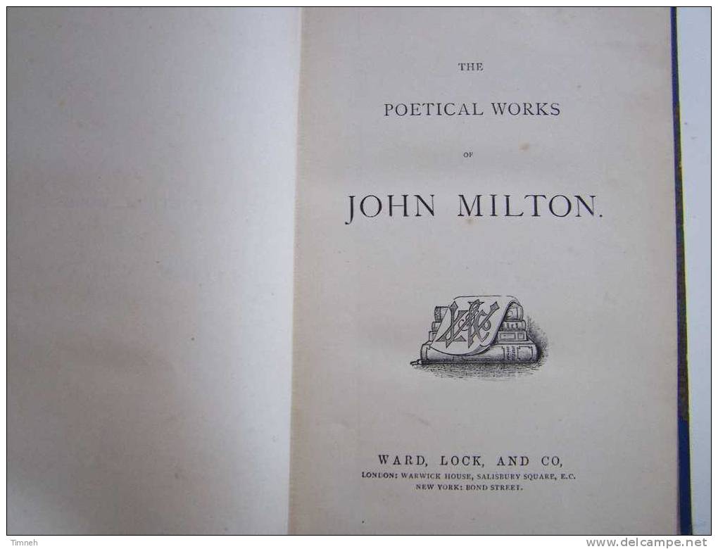 THE  POETICAL WORKS OF JOHN MILTON-édition Relié-WARD.LOCK§Co-ancien Non Daté- - Poesia