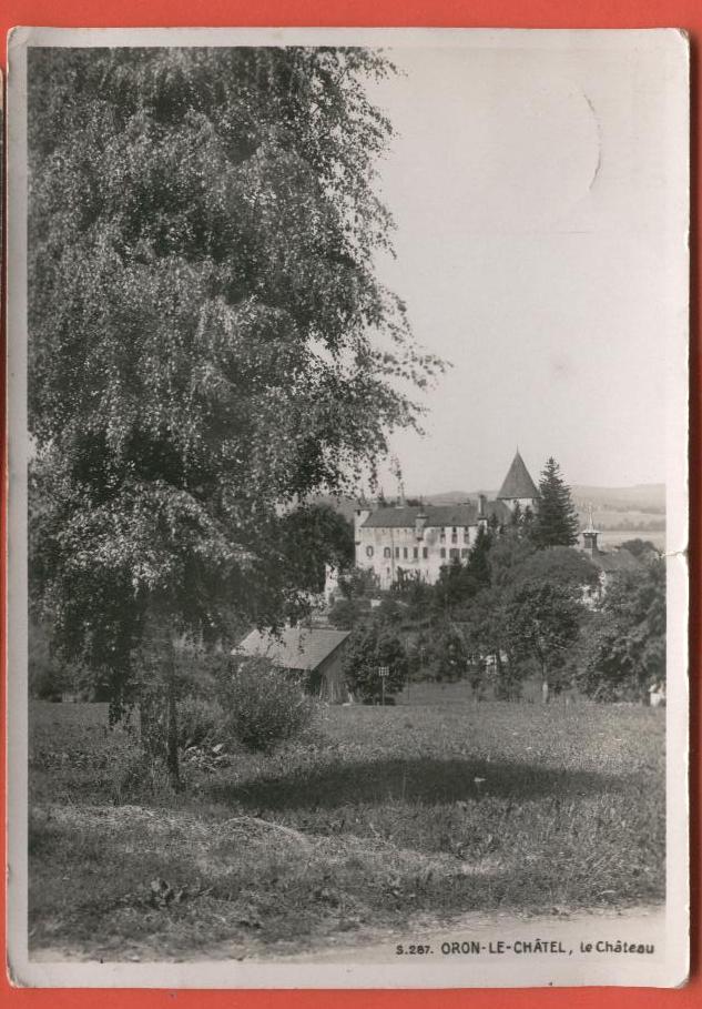 B682, Oron-Le-Châtel, Le Château, S.287, Petite Fente Sur Le Côté Droit De La Carte,  Circulée 1933 - Oron