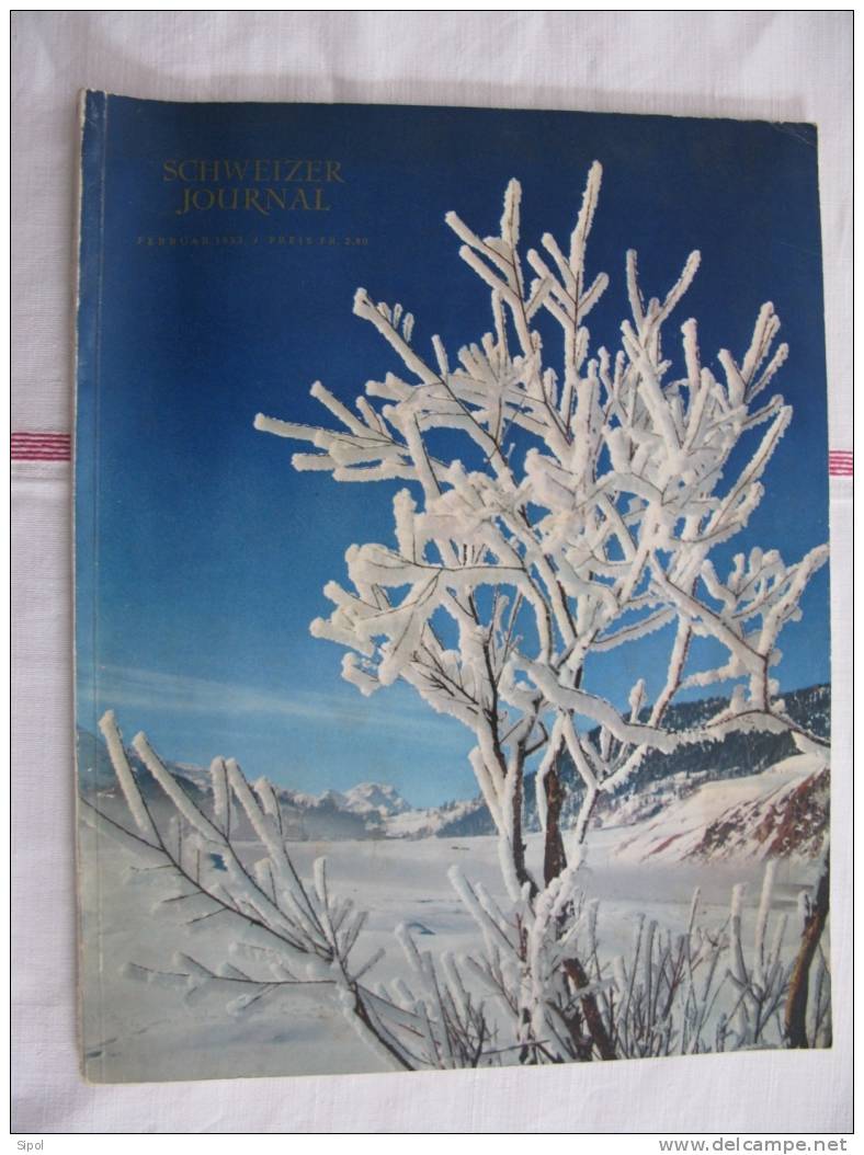 Schweizer Journal Februar 1953 - 62 Pages En Bon état  Propres Et Intactes - Tempo Libero & Collezioni