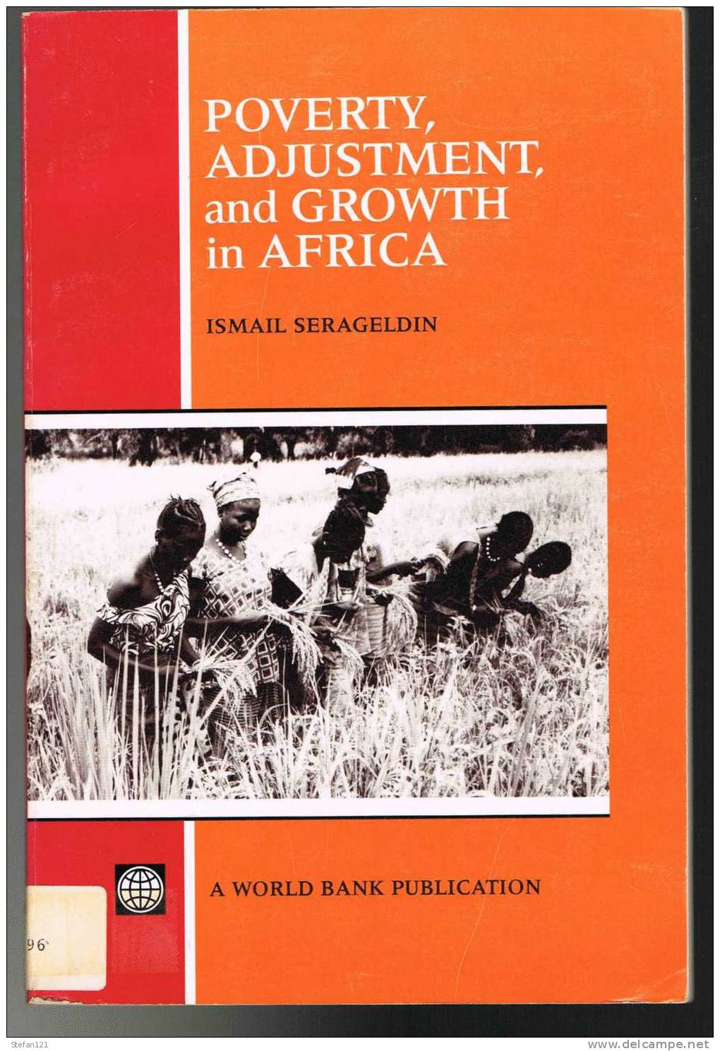 Poverty, Adjustment, And Growth In Africa - Ismail Serageldin - 1989 - 74 Pages- 23 X 15,2 Cm - Afrique