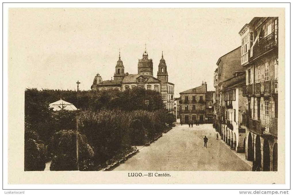 LUGO - El Cantón ( Ed. Grafos)carte Postale - Lugo