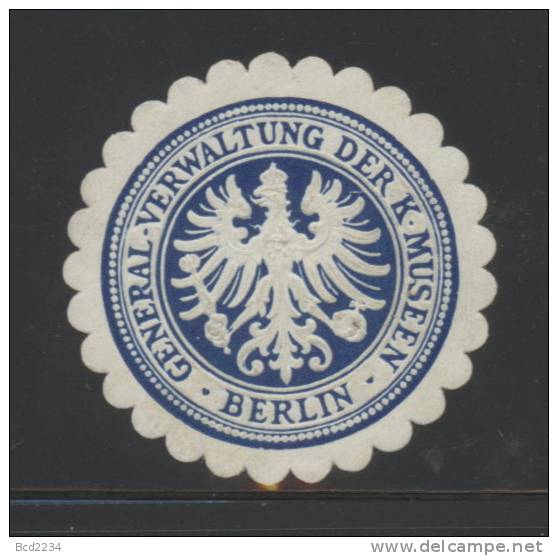 DEUTSCHSLAND PREUSSEN GERMANY PRUSSIA Siegelmarke General - Verwaltung Der Königlichen Museen - Berlin - Gebührenstempel, Impoststempel