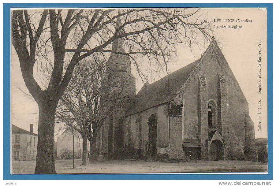 85 - LES LUCS --  La Vieille Eglise - Les Lucs Sur Boulogne