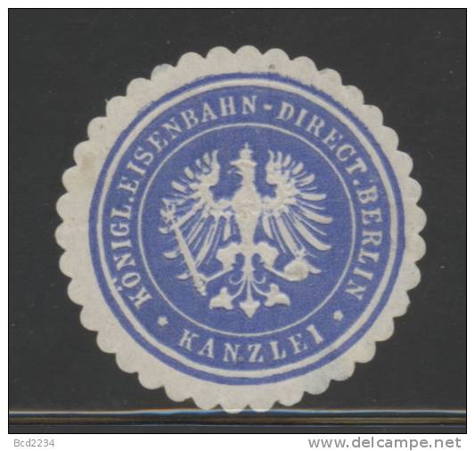 DEUTSCHSLAND PREUSSEN GERMANY PRUSSIA Siegelmarke Königliche Eisenbahn - Direction Berlin - Kanzlei - Algemene Zegels