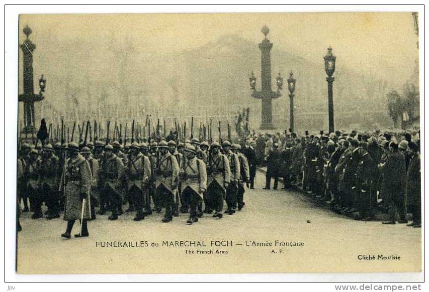 FUNERAILLES DU MARECHAL FOCH. L'ARMEE FRANCAISE, THE FRENCH ARMY - Funeral