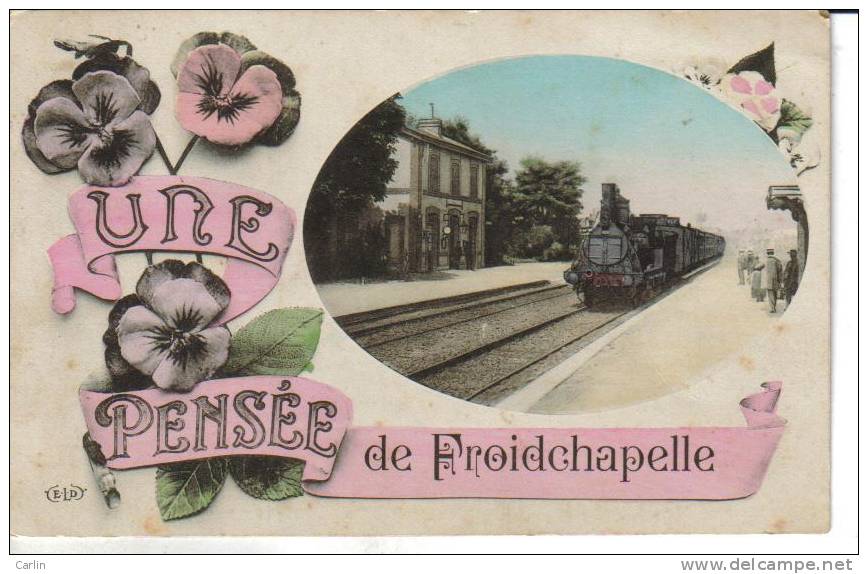 Froidchapelle   Une Pensée ...  Train En Gare - Froidchapelle