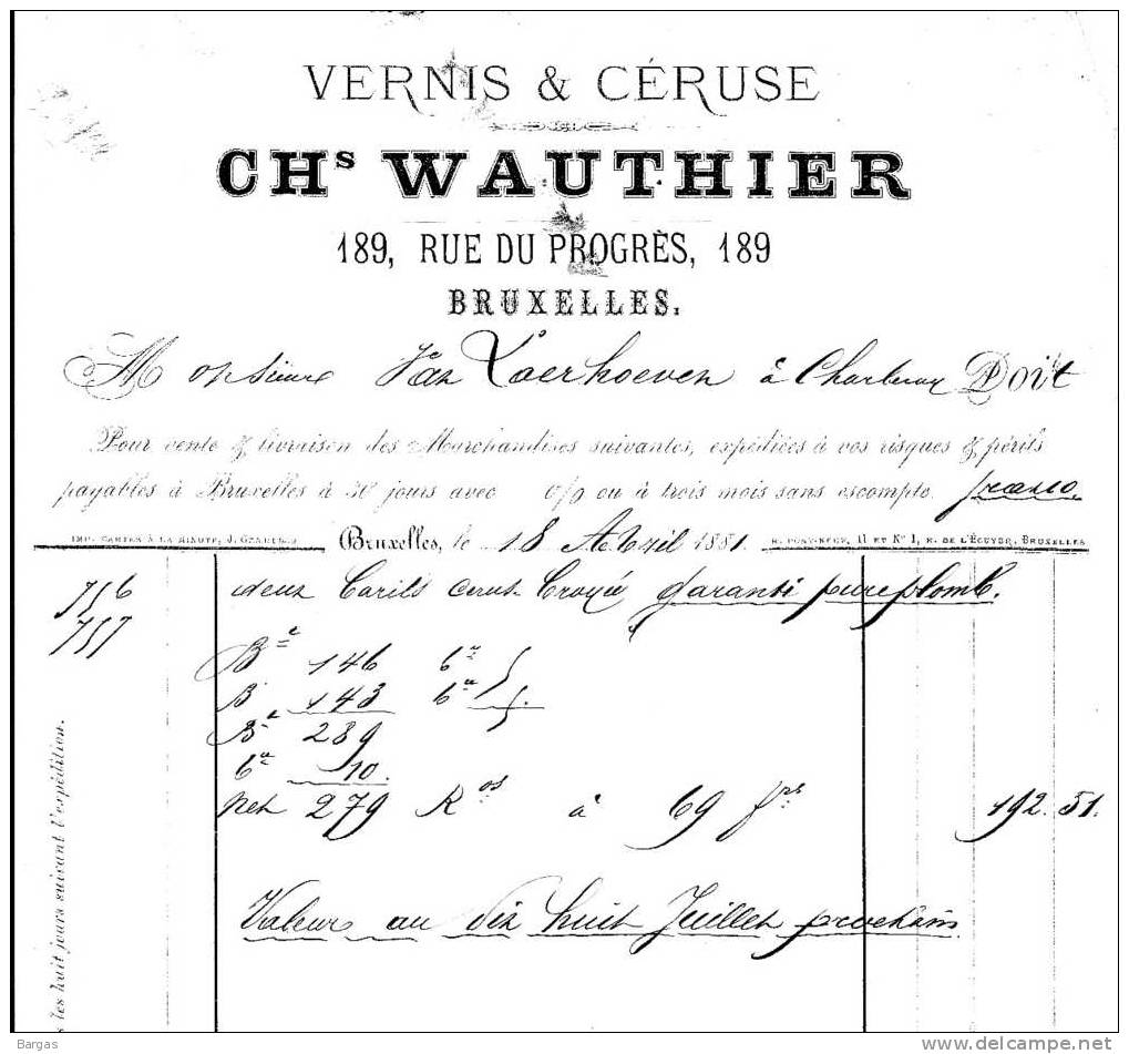 1881 Vernis Et Ceruse Wauthier à Bruxelles - Andere & Zonder Classificatie