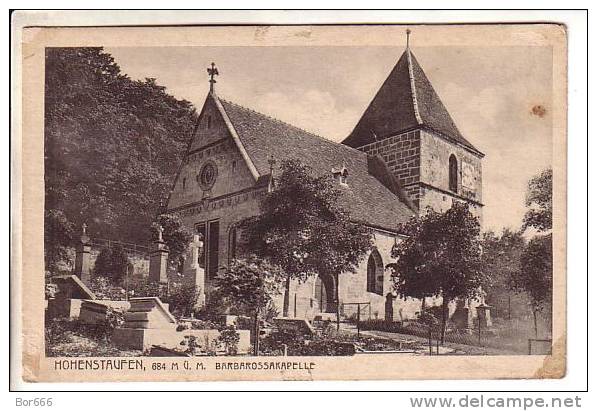 GOOD OLD GERMANY POSTCARD - Hohenstaufen - Barbarossakapelle - Göppingen