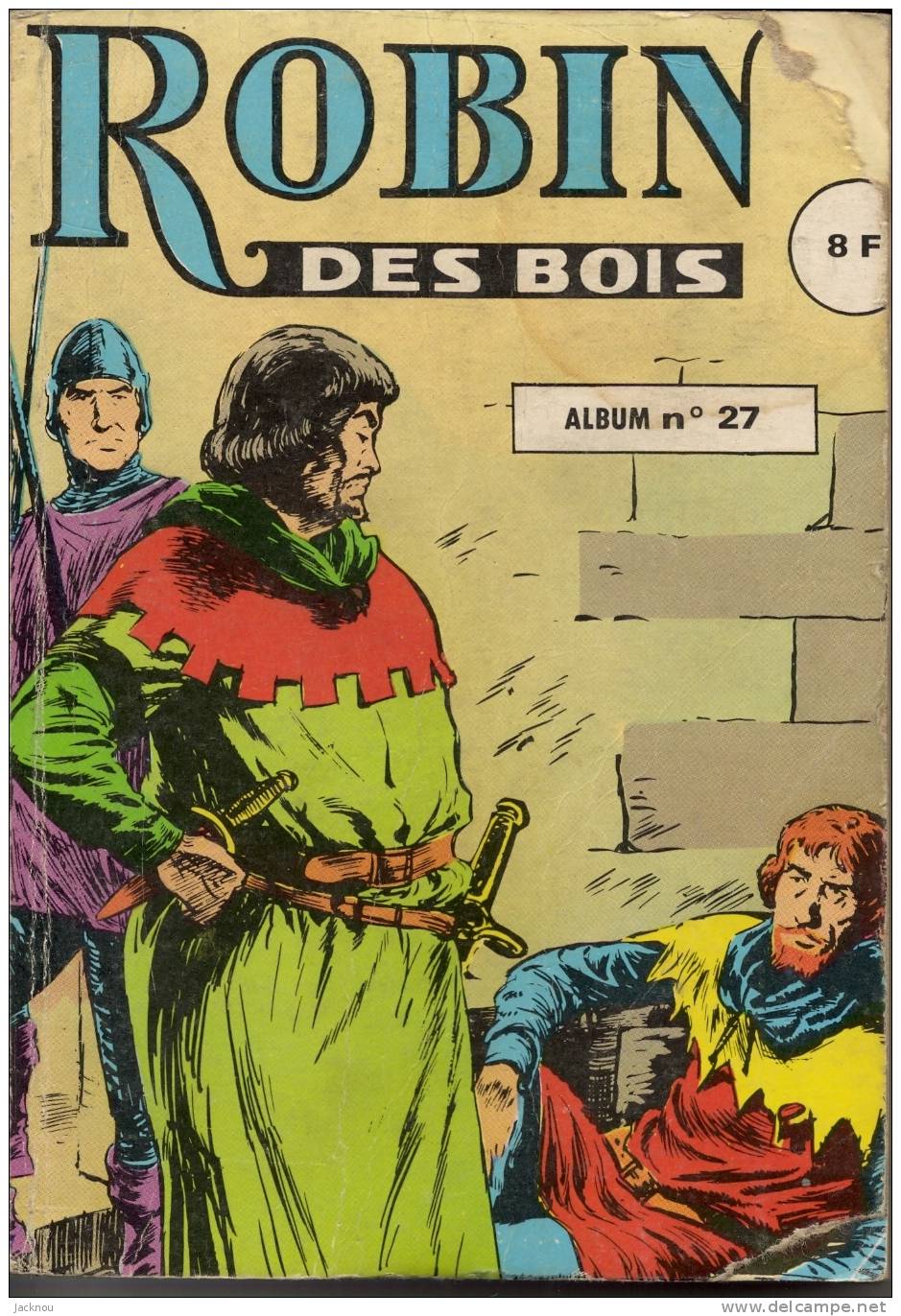 ROBIN Des BOIS Album  N° 27 - Autres & Non Classés