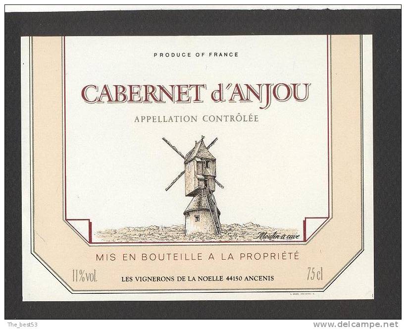 Etiquette De Vin Cabernet D´Anjou  -  Les Vignerons De La Noëlle  à  Ancenis  (44)  -  Moulin à Vent - Windmills
