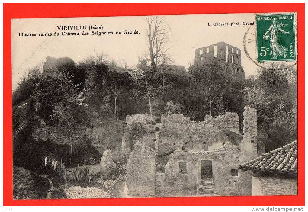 VIRIVILLE - Illustre Ruines Du Chateau Des Seigneurs De Grolée. - Viriville