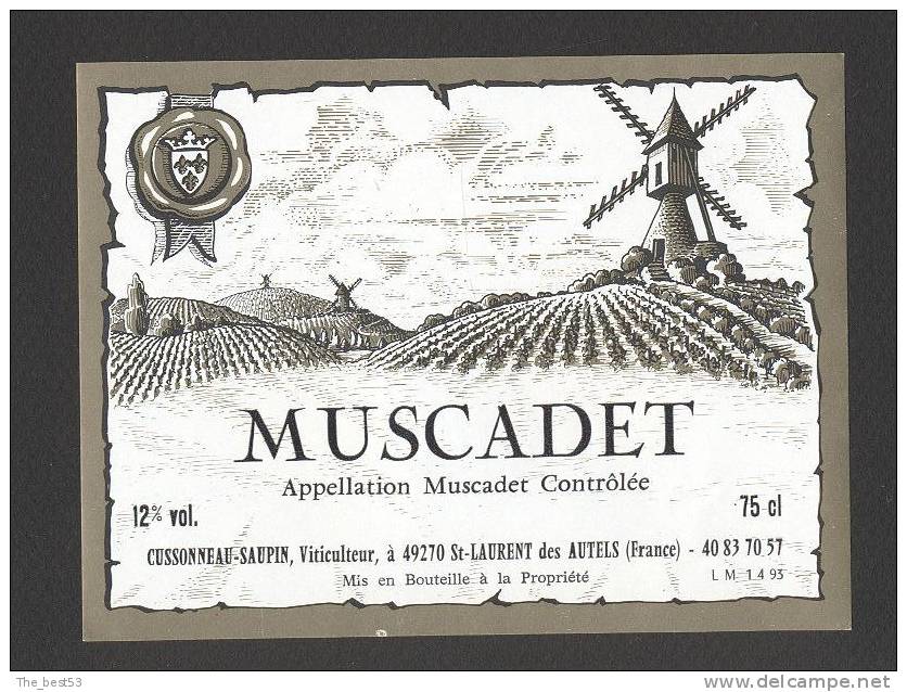 Etiquette De Vin Muscadet  -  Cussonneau Saupin  à  Saint Laurent Des Autels  (49)  -  Moulin à Vent - Molinos De Viento
