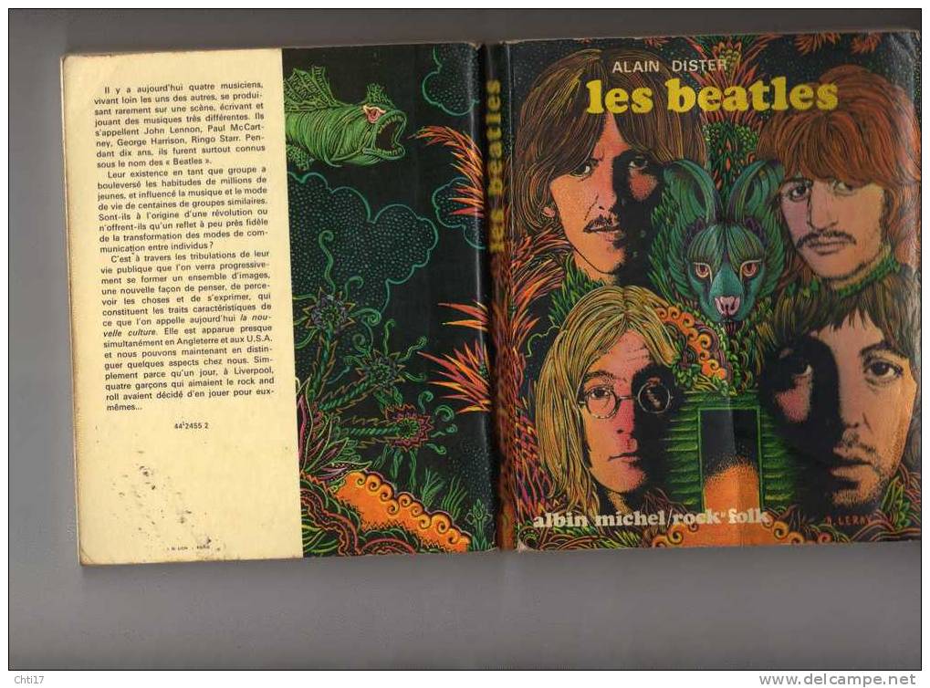 LES BEATLES PAR ALAIN DISTER EDITEUR ALBIN MICHEL ROCK & FOLK  EN 1972 - Música
